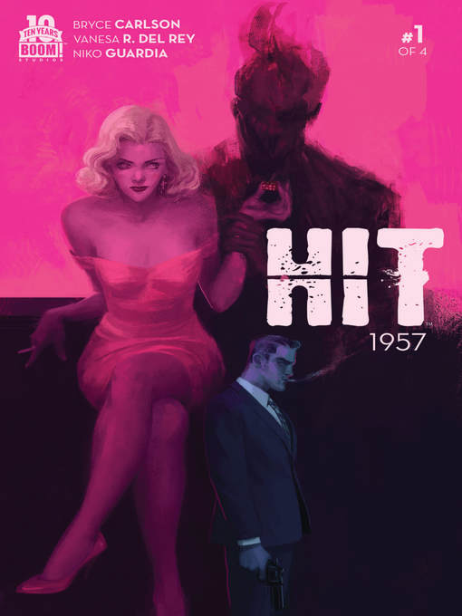 Title details for Hit: 1957 (2015), Issue 1 by Bryce Carlson - Available